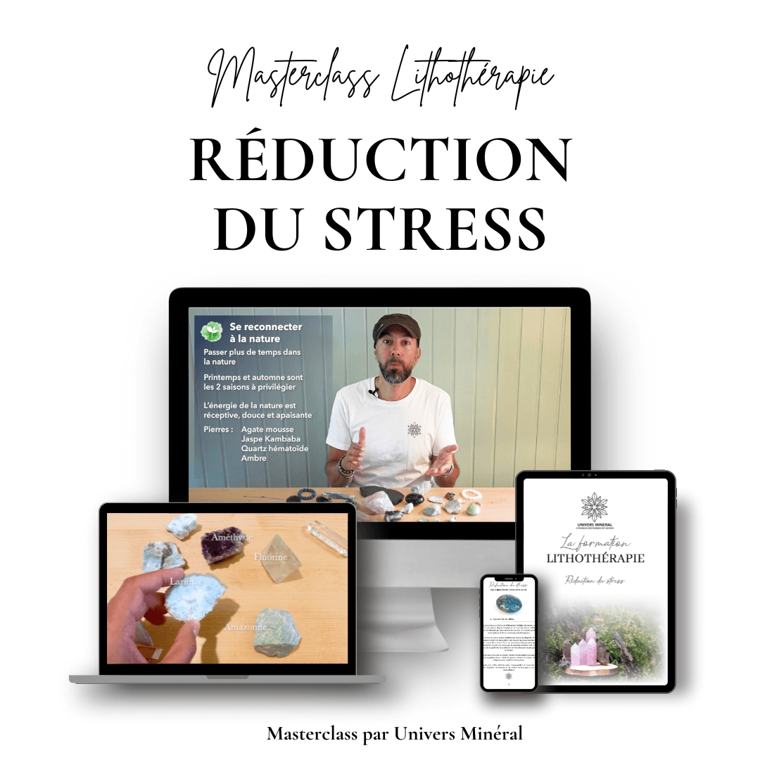 Formation Lithothérapie - Réduction du stress | Univers